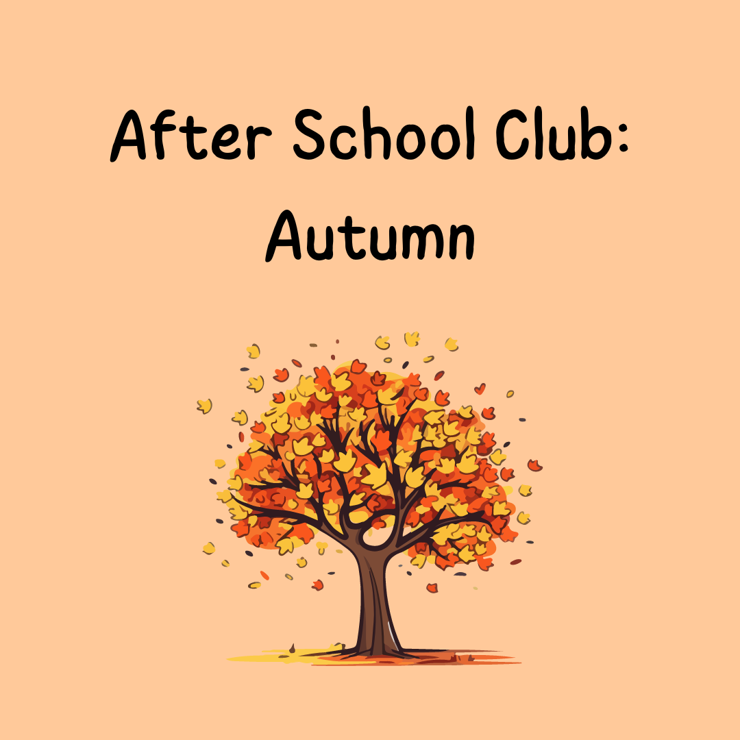 After School Club Autumn