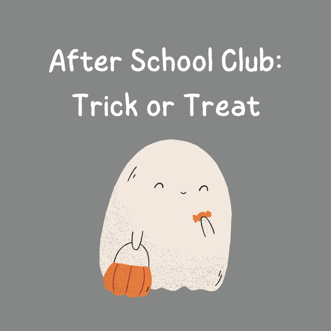 After School Club trick or treat