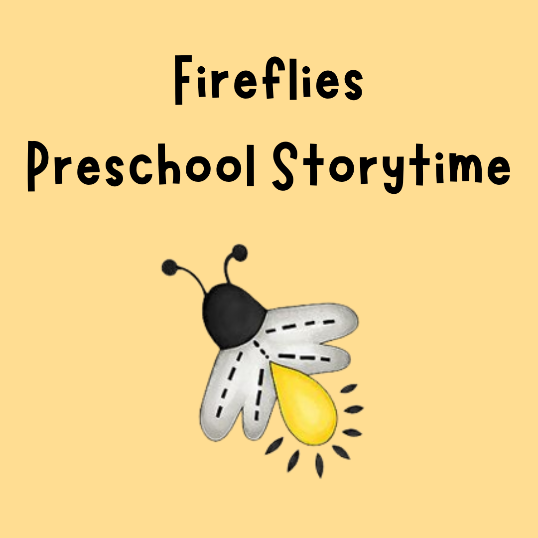 fireflies preschool Storytime