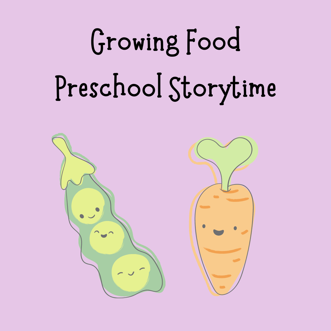 growing food preschool storytime
