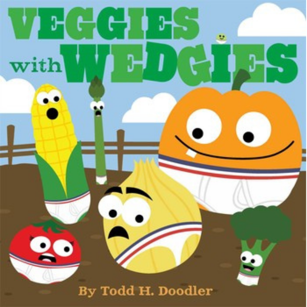 veggies with wedgies
